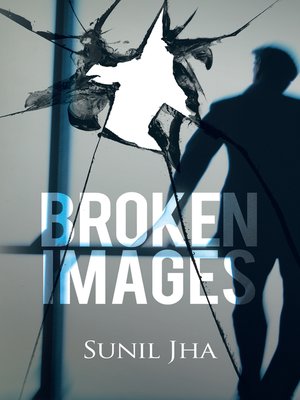 cover image of Broken Images